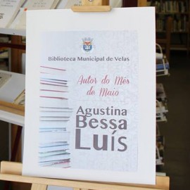 AGUSTINA BESSA LUÍS É A AUTORA DO MÊS DE MAIO NA BIBLIOTECA MUNICIPAL DE VELAS
