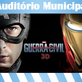 SESSÃO DE CINEMA “CAPITÃO AMÉRICA: GUERRA CIVIL 3D” NO AUDITÓRIO MUNICIPAL DE VELAS
