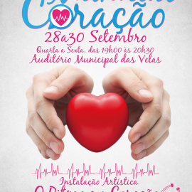 COMEMORAÇAO DO DIA MUNDIAL DO CORAÇAO COM INSTALAÇAO ARTISTICA NO AUDITÓRIO MUNICIPAL DAS VELAS