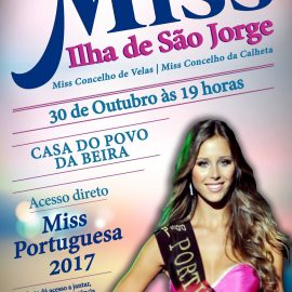 MISS ILHA DE SÃO JORGE DECIDE-SE NO DIA 30 DE OUTUBRO