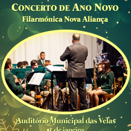 VI CONCERTO DE ANO NOVO COM A SOCIEDADE FILARMÓNICA NOVA ALIANÇA