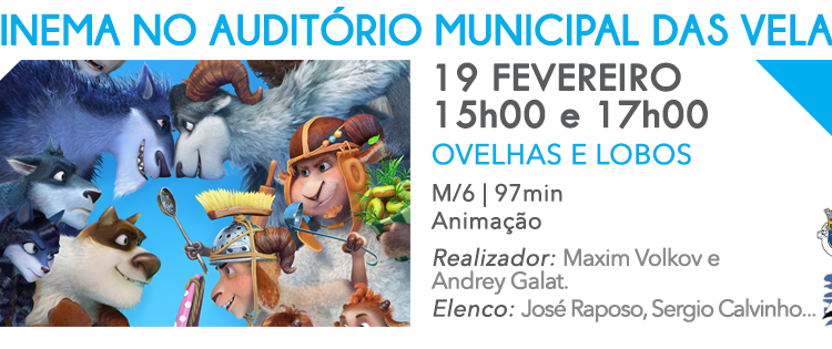 SESSÃO DE CINEMA INFANTIL “OVELHAS E LOBOS” NO AUDITÓRIO MUNICIPAL DAS VELAS