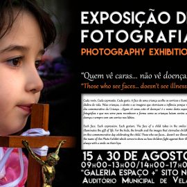 EXPOSIÇÃO DE FOTOGRAFIA “QUEM VÊ CARAS… NÃO VÊ DOENÇAS” NA GALERIA ESPAÇO + DO AUDITÓRIO MUNICIPAL