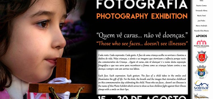 EXPOSIÇÃO DE FOTOGRAFIA “QUEM VÊ CARAS… NÃO VÊ DOENÇAS” NA GALERIA ESPAÇO + DO AUDITÓRIO MUNICIPAL