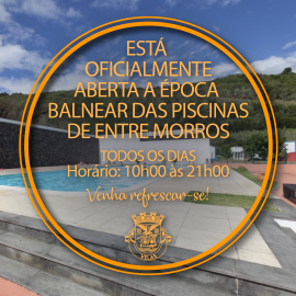 ESTÁ OFICIALMENTE ABERTA A ÉPOCA BALNEAR DAS PISCINAS DE ENTRE MORROS