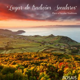 VISITE A NOSSA TERRA! ROSAIS, LUGAR DE TRADIÇÕES SECULARES!