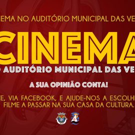 VOTAÇÃO PÚBLICA NO CINEMA NO AUDITÓRIO MUNICIPAL DE VELAS