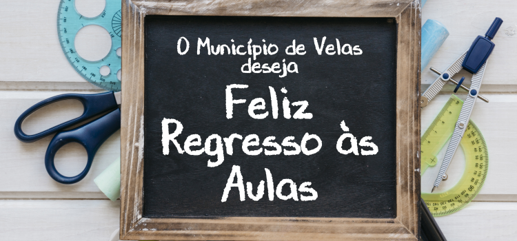 O Município deseja um feliz regresso às aulas…