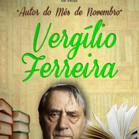 VERGÍLIO FERREIRA É O AUTOR DO MÊS DE NOVEMBRO NA BIBLIOTECA MUNICIPAL