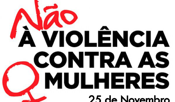 NÃO À VIOLÊNCIA CONTRA AS MULHERES