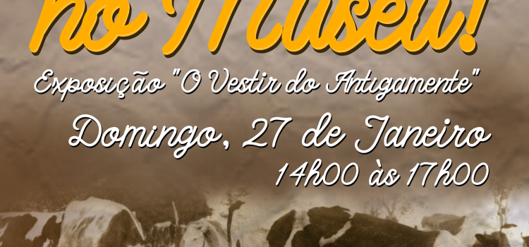 DOMINGO, NO MUSEU!