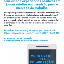 PROJETO DE INVESTIGAÇÃO (2.ª FASE) | BEM-ESTAR E EXPERIÊNCIAS POSITIVAS EM JOVENS ADULTOS EM TRANSIÇÃO PARA O MERCADO DE TRABALHO