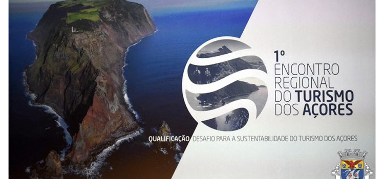 SÃO JORGE RECEBE O 1º ENCONTRO REGIONAL DO TURISMO DOS AÇORES SÃO JORGE RECEBE O 1º ENCONTRO REGIONAL DO TURISMO DOS AÇORES
