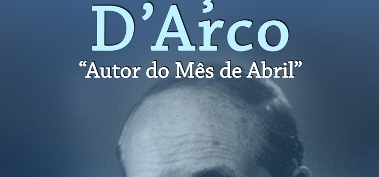 JOAQUIM PAÇO D’ARCO É O AUTOR DO MÊS DE ABRIL NA BIBLIOTECA MUNICIPAL