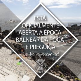 ESTÁ OFICIALMENTE ABERTA A ÉPOCA BALNEAR DA POÇA E PREGUIÇA
