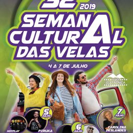 32ª SEMANA CULTURAL DAS VELAS