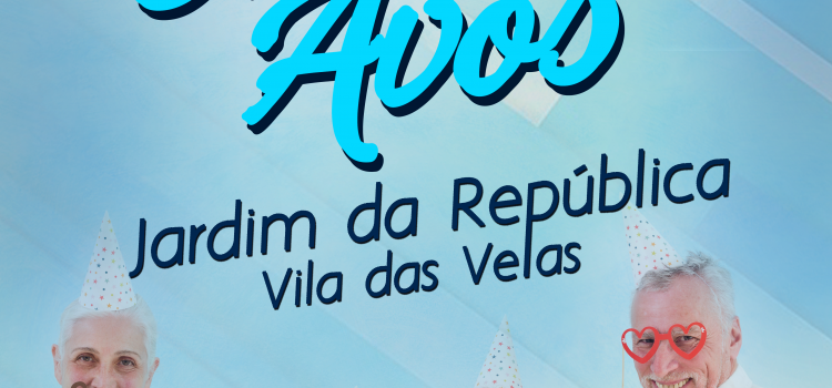 CELEBRAÇÃO DO DIA DOS AVÓS NO JARDIM DA REPÚBLICA