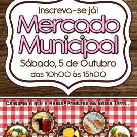 NO SÁBADO VENHA AO MERCADO MUNICIPAL