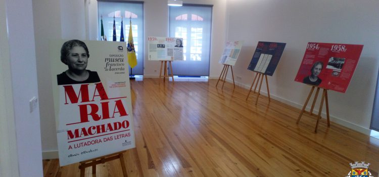 EXPOSIÇÃO “MARIA MACHADO – A LUTADORA DAS LETRAS”
