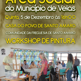ÁREA SOCIAL DO MUNICÍPIO DESENVOLVE WORKSHOP DE PINTURA NA FREGUESIA DE SANTO AMARO