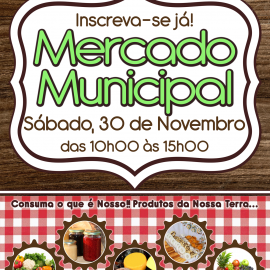 NO SÁBADO VENHA AO MERCADO MUNICIPAL