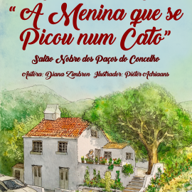 LANÇAMENTO DO LIVRO “A MENINA QUE SE PICOU NUM CATO”