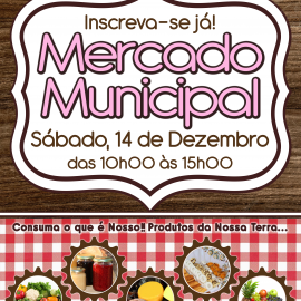 NO SÁBADO VENHA AO MERCADO MUNICIPAL