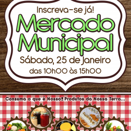 NO SÁBADO VENHA AO MERCADO MUNICIPAL