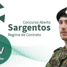 ESTÁ ABERTO O CONCURSO DE SARGENTOS EM REGIME DE CONTRATO