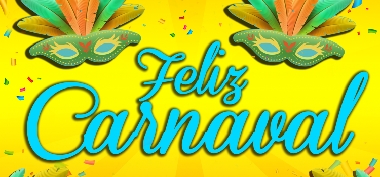 FELIZ CARNAVAL
