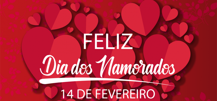 FELIZ DIA DOS NAMORADOS