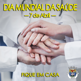 ASSINALA-SE HOJE O DIA MUNDIAL DA SAÚDE