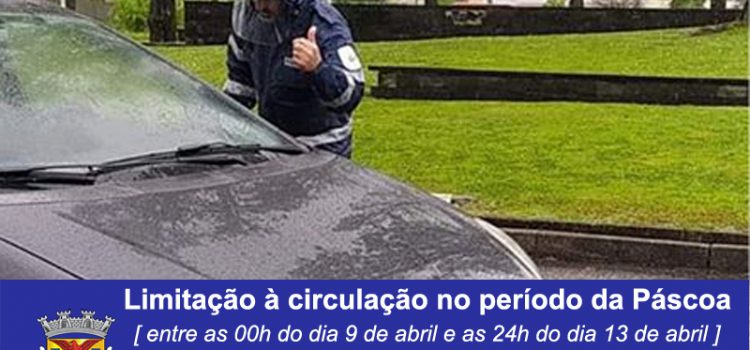 LIMITAÇÃO DE CIRCULAÇÃO ENTRE CONCELHOS