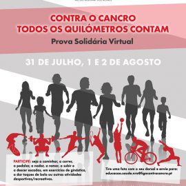 “CONTRA O CANCRO TODOS OS QUILÓMETROS CONTAM” – INSCRIÇÕES TERMINAM DIA 30