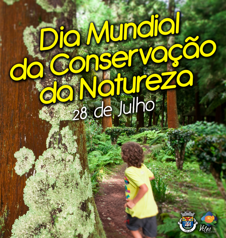 DIA MUNDIAL DA CONSERVAÇÃO DA NATUREZA – MUNICIPIO DE VELAS