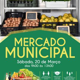 MERCADO MUNICIPAL ABRE PORTAS SÁBADO DIA 20 DE MARÇO