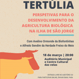 PRESPETIVAS PARA O DESENVOLVIMENTO DA AGRICULTURA BIOLÓGICA NA ILHA DE SÃO JORGE