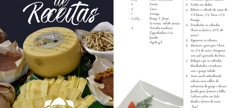 “VELAS, CAPITAL DO QUEIJO” – RECEITA EM DESTAQUE