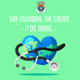 ASSINALA-SE HOJE O DIA MUNDIAL DA SAÚDE