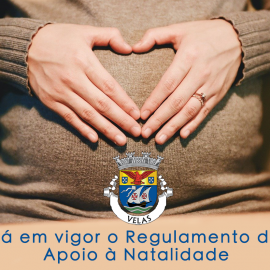JÁ SE ENCONTRA EM VIGOR O REGULAMENTO DE APOIO À NATALIDADE