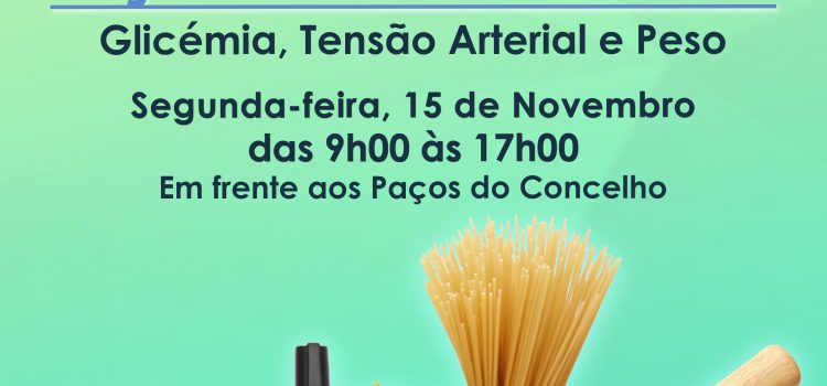 AÇÃO DE RASTREIO NO ÂMBITO DO DIA MUNDIAL DA DIABETES AÇÃO DE RASTREIO NO ÂMBITO DO DIA MUNDIAL DA DIABETES