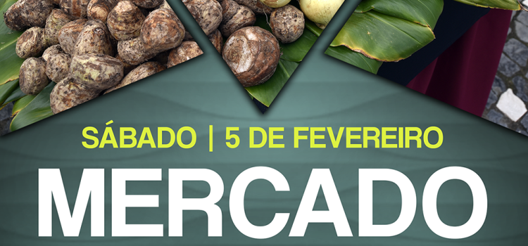 SÁBADO DIA 05 DE FEVEREIRO É DIA DE IR AO MERCADO SÁBADO DIA 05 DE FEVEREIRO É DIA DE IR AO MERCADO