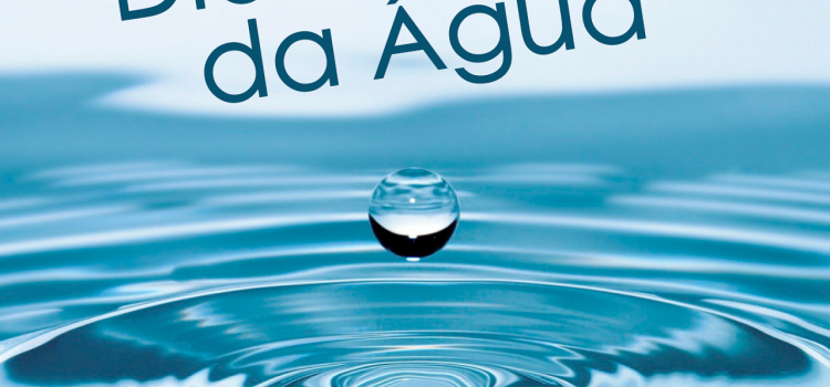 ASSINALA-SE HOJE O DIA MUNDIAL DA ÁGUA