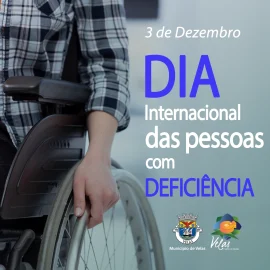 DIA INTERNACIONAL DAS PESSOAS COM DEFECIÊNCIA