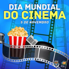 ASSINALA-SE HOJE O DIA MUNDIAL DO CINEMA