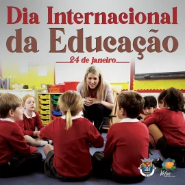 DIA INTERNACIONAL DA EDUCAÇÃO