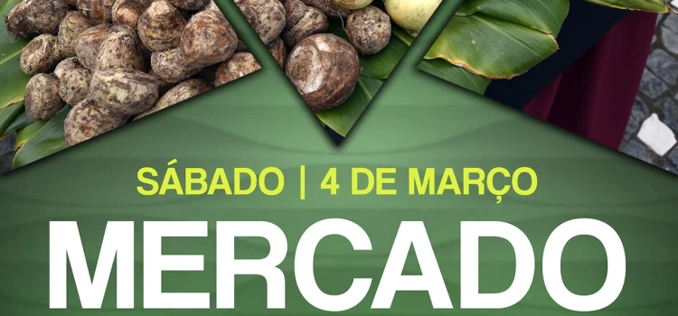 SÁBADO DIA 4 DE MARÇO É DIA DE MERCADO MUNICIPAL SÁBADO DIA 4 DE MARÇO É DIA DE MERCADO MUNICIPAL