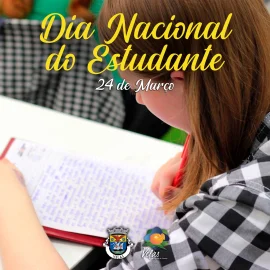 ASSINALA-SE HOJE O DIA NACIONAL DO ESTUDANTE