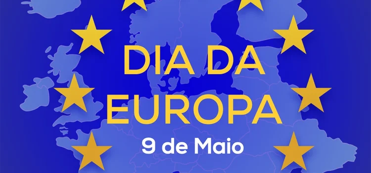9 DE MAIO – DIA DA EUROPA
