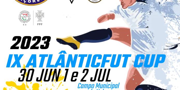 TORNEIO ATLÂNTICFUP CUP 2023 ARRANCA ESTA SEXTA-FEIRA DIA 30 DE JUNHO